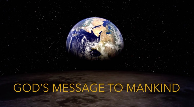 GOD'S MESSAGE TO MANKIND MOVIE SHORT